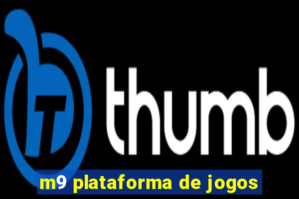 m9 plataforma de jogos