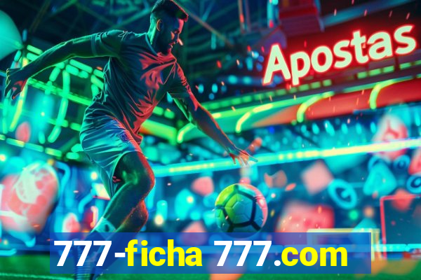 777-ficha 777.com