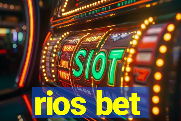 rios bet