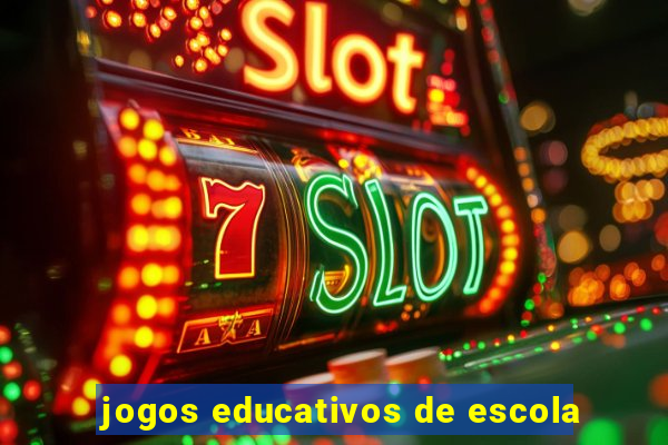 jogos educativos de escola