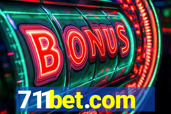 711bet.com