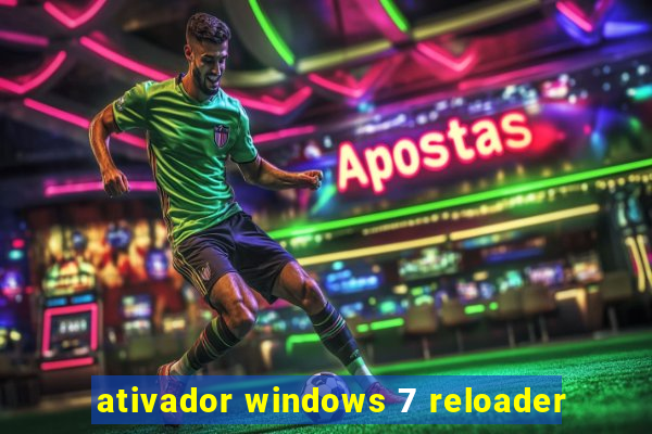 ativador windows 7 reloader