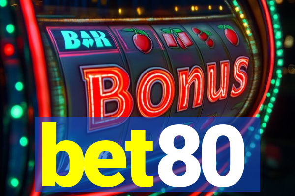 bet80