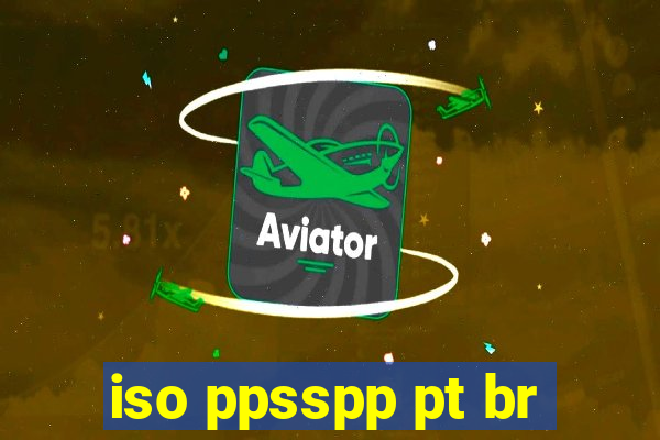 iso ppsspp pt br