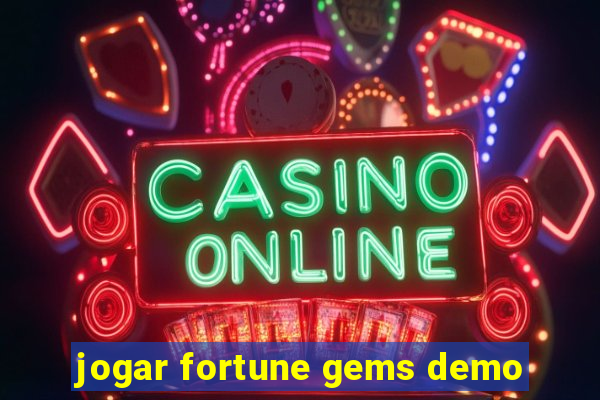 jogar fortune gems demo