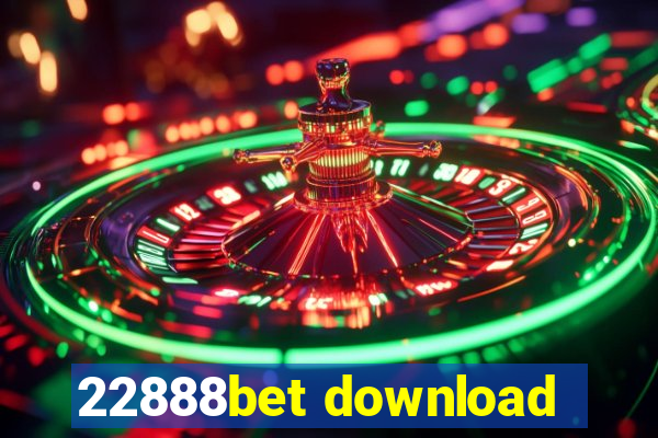 22888bet download