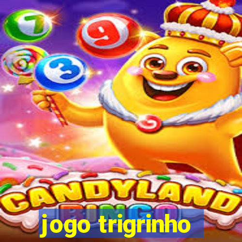 jogo trigrinho