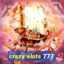 crazy slots 777