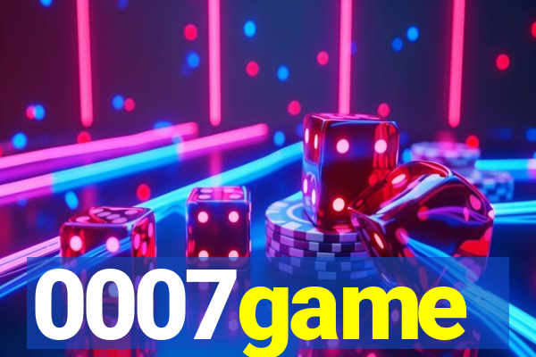 0007game