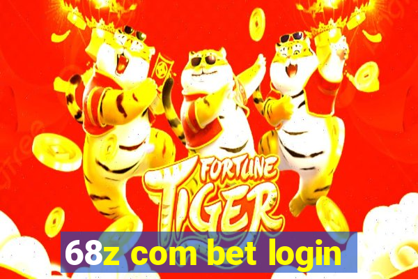 68z com bet login