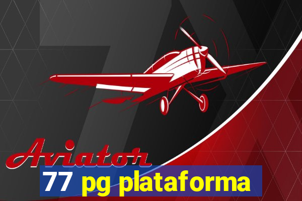 77 pg plataforma