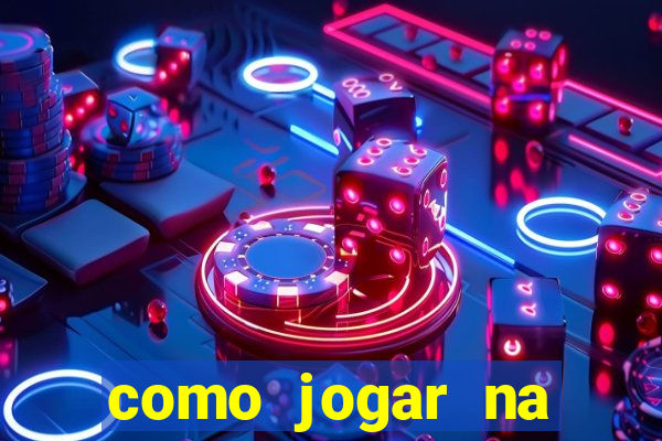 como jogar na teimosinha da lotofacil