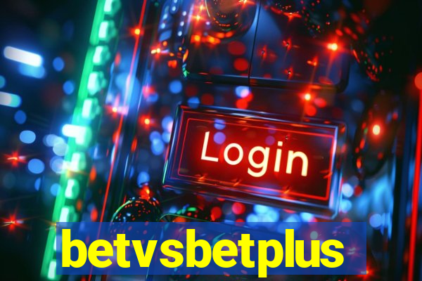 betvsbetplus