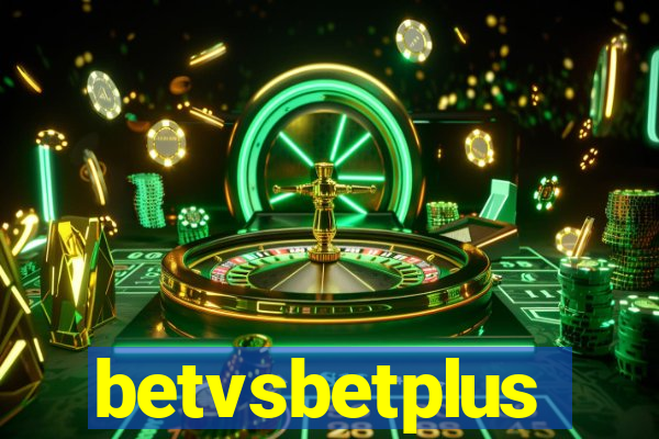 betvsbetplus