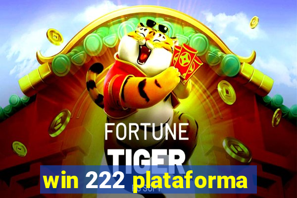 win 222 plataforma