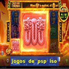 jogos de psp iso pt br