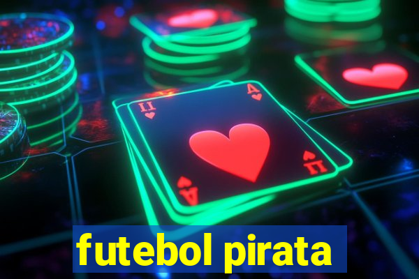 futebol pirata