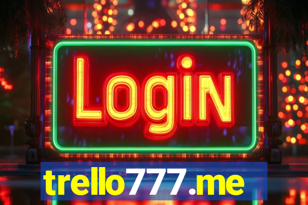 trello777.me