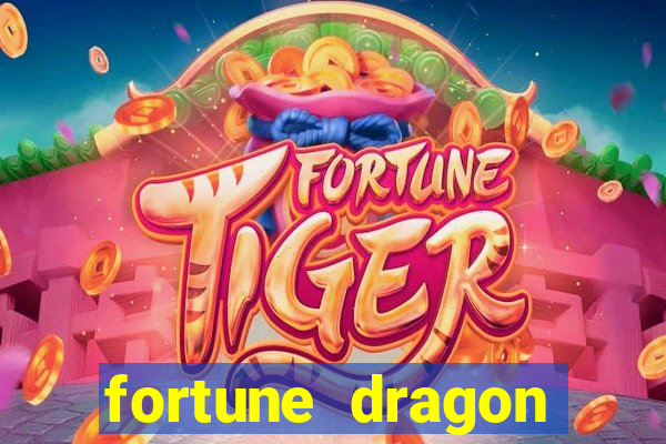 fortune dragon ganho certo demo