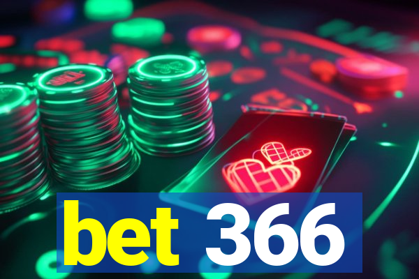 bet 366