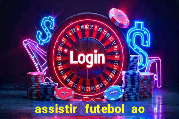 assistir futebol ao vivo portal rmc