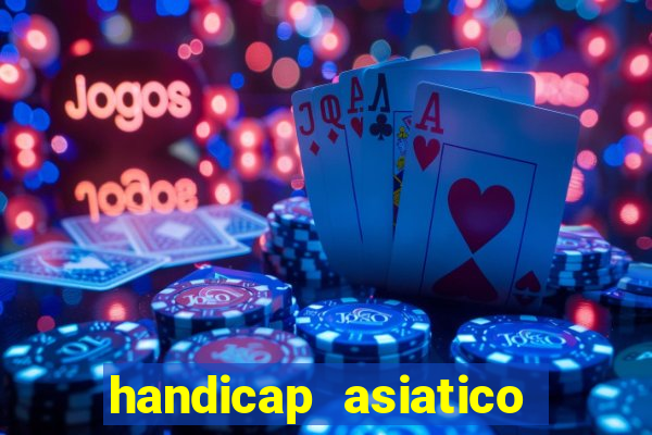 handicap asiatico 0.0 -0.5 bet365