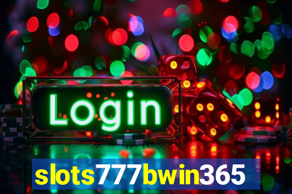 slots777bwin365