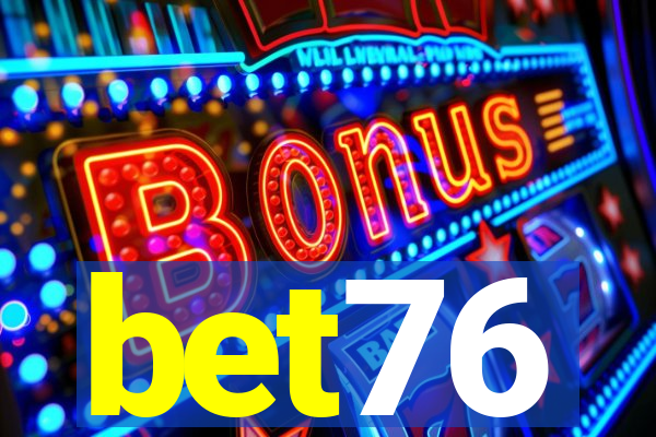 bet76