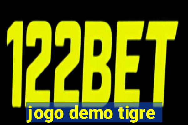 jogo demo tigre