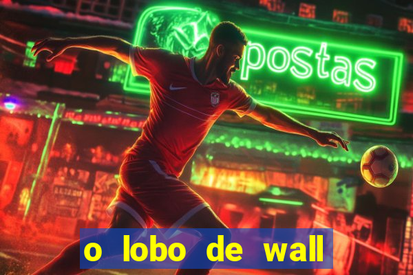 o lobo de wall street filme online