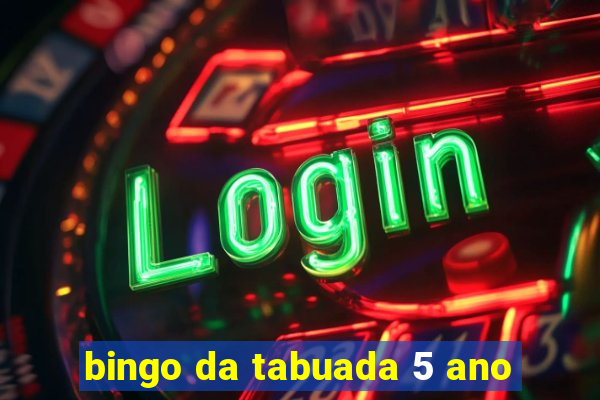 bingo da tabuada 5 ano