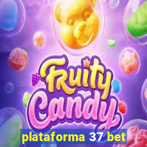 plataforma 37 bet