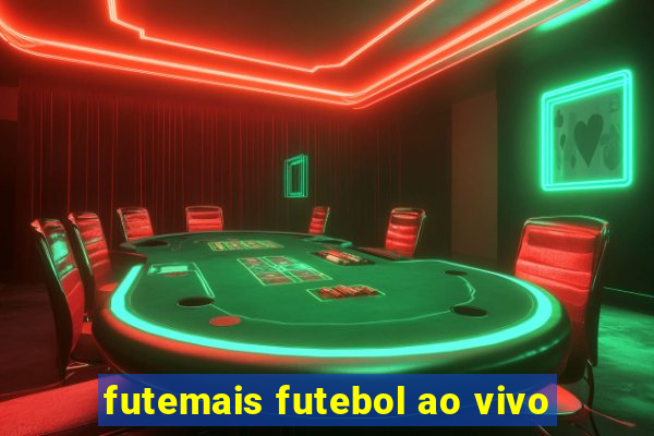 futemais futebol ao vivo