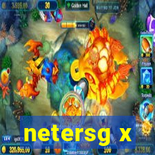 netersg x