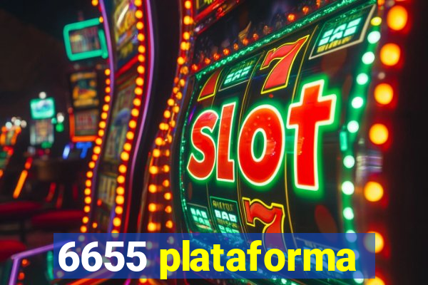 6655 plataforma