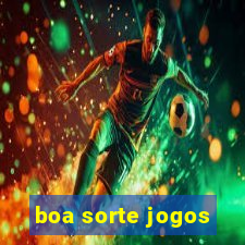 boa sorte jogos