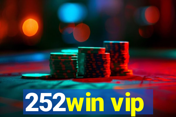 252win vip