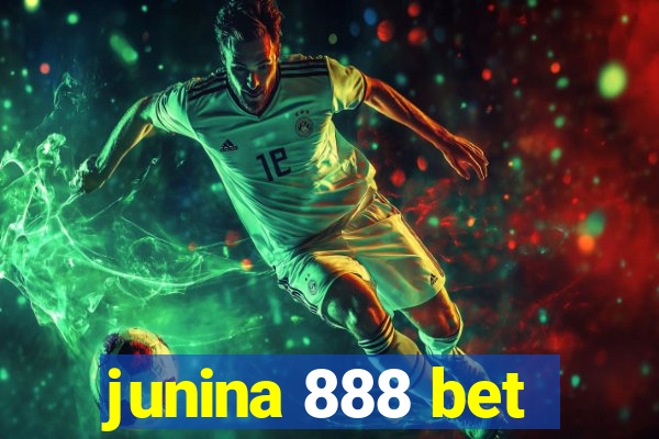 junina 888 bet