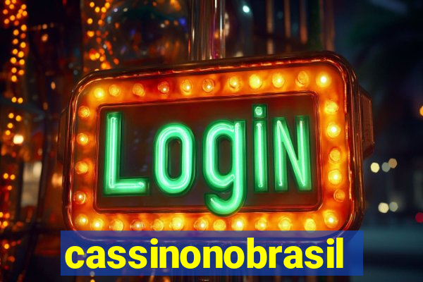 cassinonobrasil