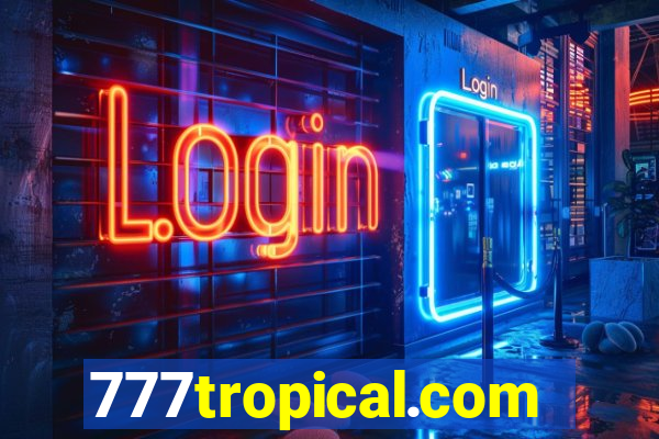 777tropical.com