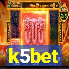 k5bet