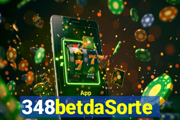 348betdaSorte