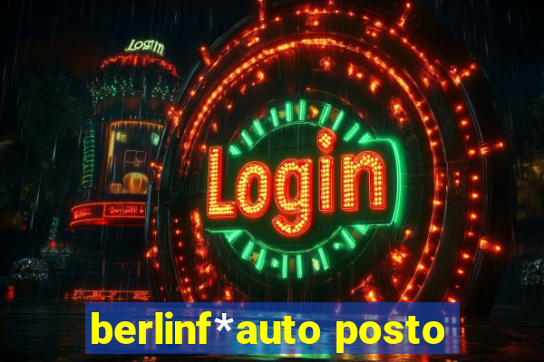 berlinf*auto posto