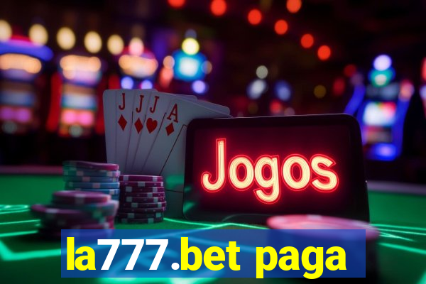 la777.bet paga