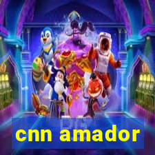 cnn amador