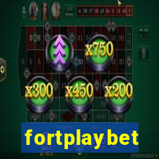 fortplaybet