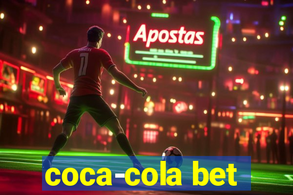 coca-cola bet