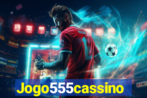 Jogo555cassino