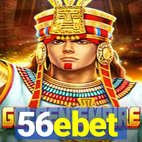 56ebet