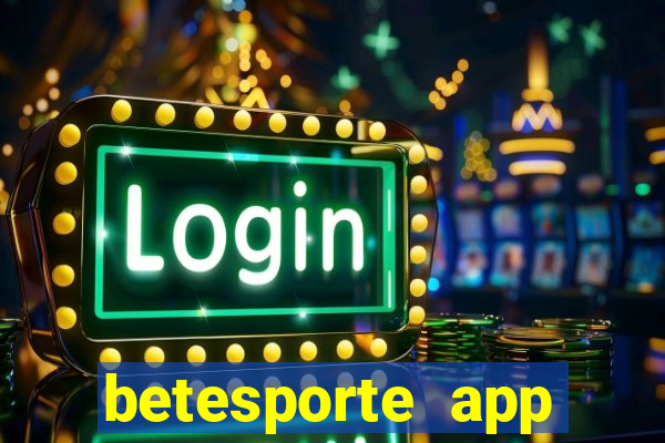 betesporte app download apk